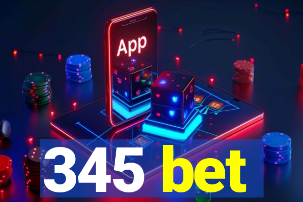 345 bet